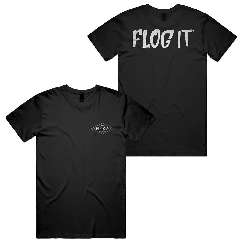 Flog It Tee